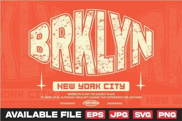 Brooklyn Typography Graphics for T-Shirt Designs