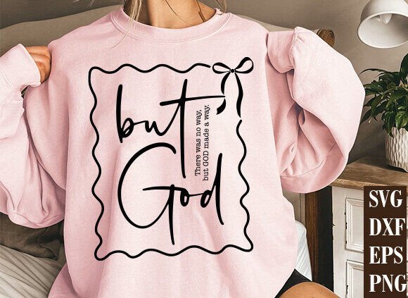 But God Graphics for T-Shirt Designs