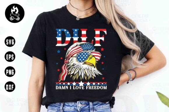 DILF Eagle SVG: Bold Graphics for T-Shirt Designs