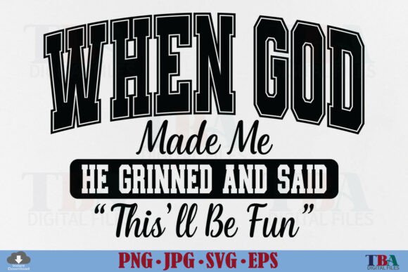 Funny Christian Faith Graphics for T-Shirt Designs