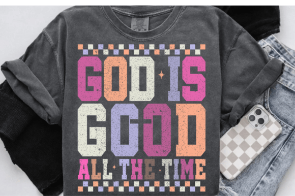 God is Good: Faith Graphics for T-Shirt Designs