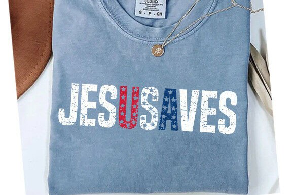 Jesus Saves USA SVG: Graphics for T-Shirt Designs