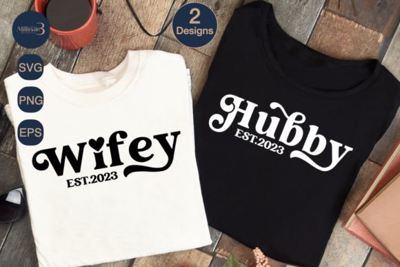 Reviewing the Hubby Wifey Est 2023 SVG for Embroidery