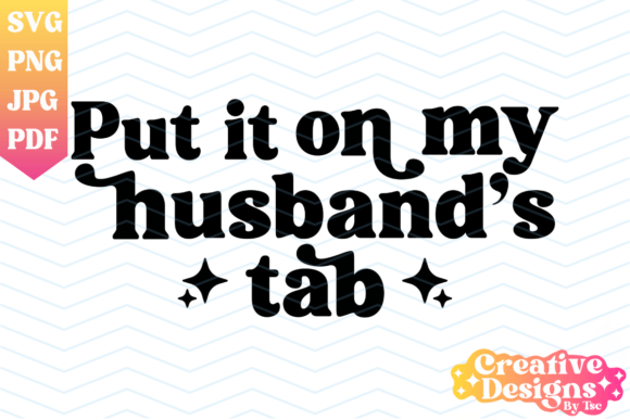 Reviewing Wife SVG Graphics for T-Shirt Designs